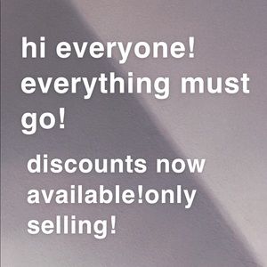 everything must go!